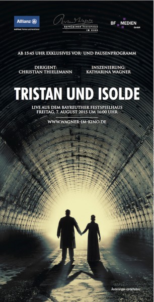 Kinoereignis am 7. August 2015: Übertragung von "Tristan und Isolde" von den Bayreuther Festspielen.